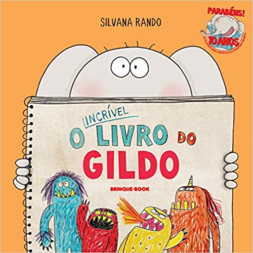 O incrível livro do Gildo Capa comum – 3 agosto 2020