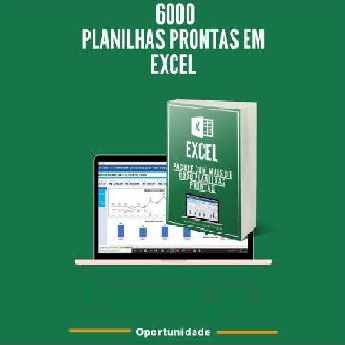 PLANILHAS EXCEL EDITÁVEIS 6000  