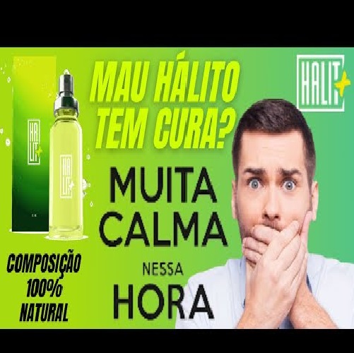 Halit+ MAU HÁLITO TEM CURA