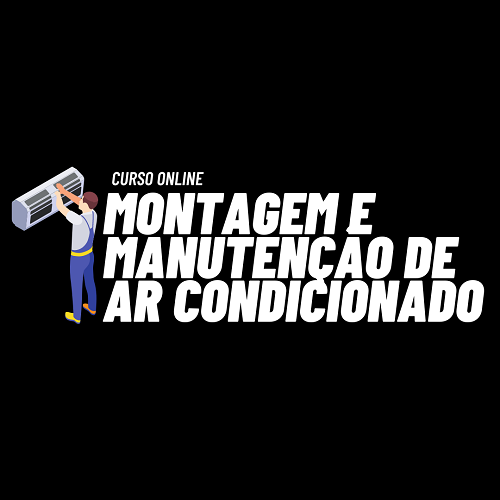 INSTALAÇÃO E MANUTENÇÃO DE AR CONDICIONADO